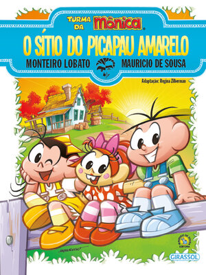 cover image of Turma da Mônica e Monteiro Lobato--O Sítio do Picapau Amarelo